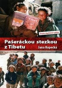 Pašeráckou stezkou z Tibetu - Jana Kopecká 1