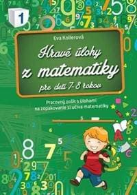 Hravé úlohy z matematiky pre deti 7 - 8 rokov - autor neuvedený 1