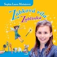 Zúbková víla Zublinka CD - Sophia Laura Molnárová 1