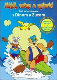 Nájdi, nalep a vyfarbi Staň sa športovcom s Dinom a Zuzom - autor neuvedený