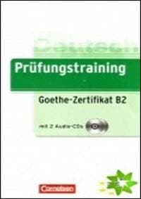 Prüfungstraining Goethe-Zertifikat B2 - Gabi Baier, Roland Dittrich 1