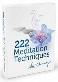 222 Meditation Techniques - Sri Chinmoy 1