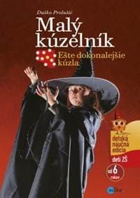Malý kúzelník Ešte dokonalejšie kúzla - Duško Prolušić