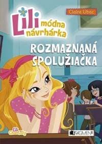 Lili módna návrhárka Rozmaznaná spolužiačka - Claire Ubac 1