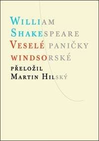 Veselé paničky windsorské - William Shakespeare