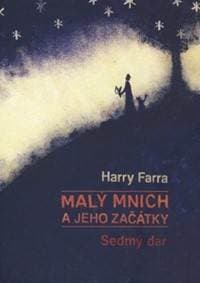 Malý mnich a jeho začátky - Harry Farra 1