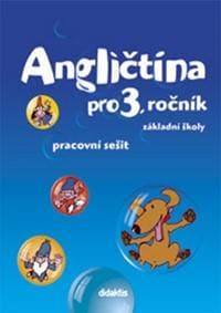 Angličtina pro 3. ročník základní školy Pracovní sešit - Pavol Tarábek, K. Vance, L. Dvořáková 1