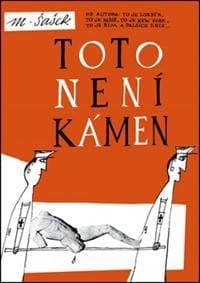 Toto není kámen - Miroslav Šašek 1