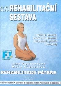 Autorehabilitační sestava - Jana Kombercová, Marie Svobodová
