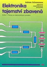 Elektronika tajemství zbavená 1 - Adrian Schommers 1