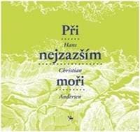 Při nejzazším moři - Hans Christian Andersen 1