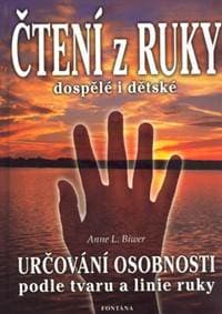 Čtení z ruky dospělé i dětské - Anne L. Biwer