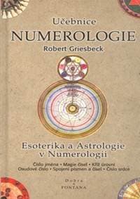Učebnice Numerologie - Robert Griesbeck 1