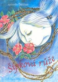 Šípková růže - Antonín Čejchan, Inka Delevová 1