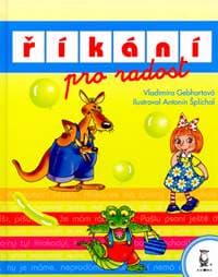 Říkání pro radost - Vladimíra Gebhartová, Antonín Šplíchal 1