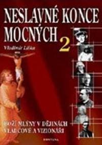 Neslavné konce mocných 2 - Vladimír Liška 1