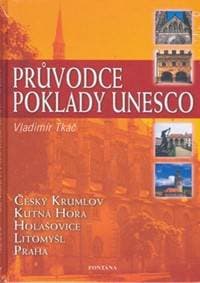 Průvodce - Poklady UNESCO - Vladimír Tkáč