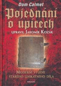 Pojednání o Upírech - Dom Calmet 1
