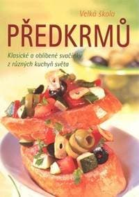 Velká škola předkrmů - autor neuvedený