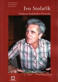 Ivo Stolařík - autor neuvedený