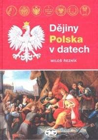 Dějiny Polska v datech - Miloš Řezník