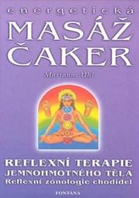 Energetická masáž čaker - Marianne Uhl