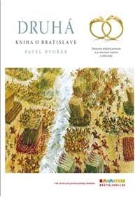 Druhá kniha o Bratislave - Pavel Dvořák 1