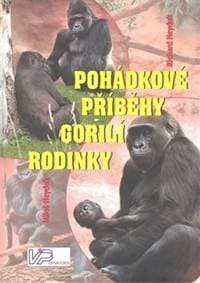Pohádkové příběhy gorilí rodinky - Richard Heyduk 1