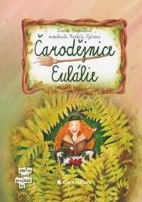 Čarodějnice Eulálie - Zuzana Pospíšilová 1