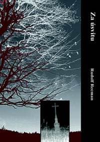 Za úsvitu - Rudolf Recman 1