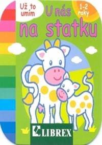 Už to umím U nás na statku - autor neuvedený 1