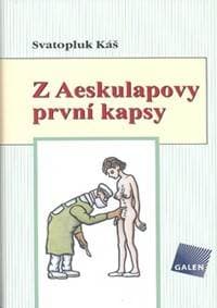 Z Aeskulapovy první kapsy - Svatopluk Káš 1