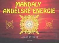 Mandaly andělské energie - Libuše Švecová