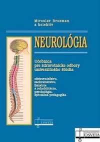 Neurológia - Miroslav Brozman 1