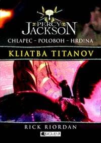 Percy Jackson Kliatba Titanov - Rick Riordan 1