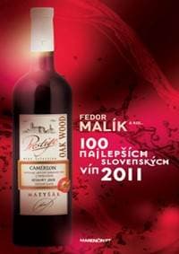 100 najlepších slovenských vín 2011 - Fedor Malík 1