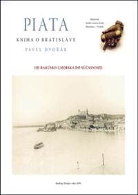Piata kniha o Bratislave - Pavel Dvořák 1