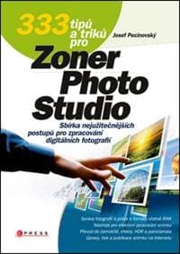 333 tipů a triků pro Zoner Photo Studio - Josef Pecinovský 1