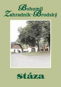 Stáza - B. Zahradník Brodský 1
