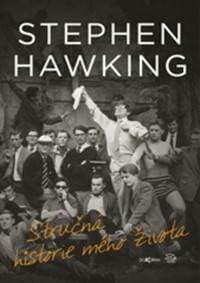 Stručná historie mého života - Stephen Hawking 1