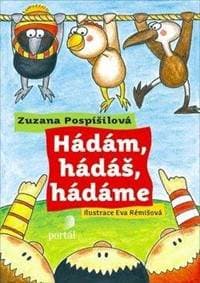 Hádám, hádáš, hádáme - Zuzana Pospíšilová, Eva Rémišová 1