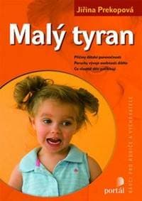 Malý tyran - Jiřina Prekopová