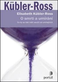 O smrti a umírání - Elisabeth Kübler - Rossová 1