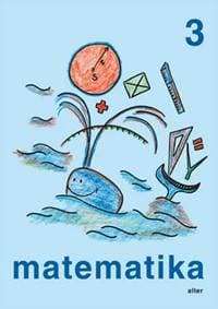 Matematika 3 - Růžena Blažková, Milena Vaňurová, Květoslava Matoušková 1