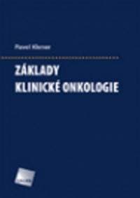 Základy klinické onkologie - Pavel Klener, jr. 1