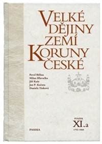 Velké dějiny zemí Koruny české XI.a - Jiří Rak