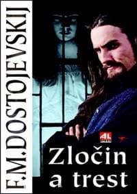 Zločin a trest - Fjodor Michajlovič Dostojevskij 1