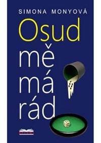 Osud mě má rád - Simona Monyová