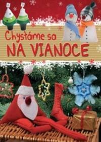 Chystáme sa na Vianoce - autor neuvedený 1