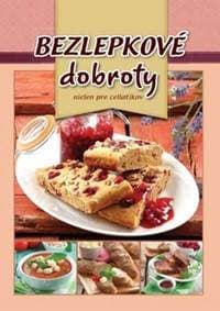 Bezlepkové dobroty - autor neuvedený